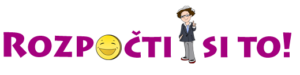 Rozpočti si to I. st